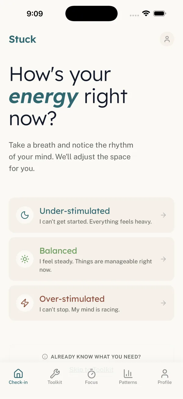 Stuck asking how your energy is right now: under-stimulated, balanced or over-stimulated